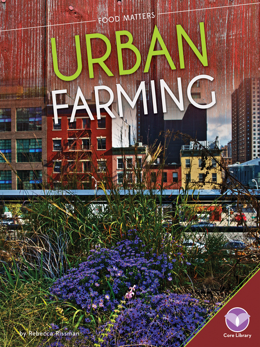 Title details for Urban Farming by Rebecca Rissman - Available